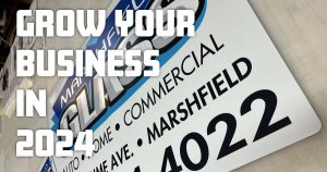 Premier Printing Grow Your Business - Vinyl Graphic Signs